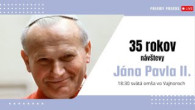 TV LUX / PRIAMY PRENOS SVÄTEJ OMŠE PRI PRÍLEŽITOSTI 35. VÝROČIA NÁVŠTEVY SV. JÁNA PAVLA II.