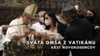 TV LUX / PRIAMY PRENOS SVÄTEJ OMŠE Z VATIKÁNU – Nedeľa 12. 1. 2024
