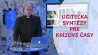 TV LUX / UČITEĽKA SYNTÉZY PRE KRÍZOVÉ ČASY | vKONTEXTE