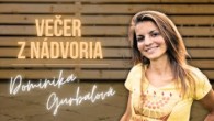 TV LUX / VEČER Z NÁDVORIA | DOMINIKA GURBAĽOVÁ