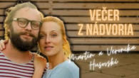 TV LUX / VEČER Z NÁDVORIA | VERONIKA A MARTIN HUSOVSKÍ