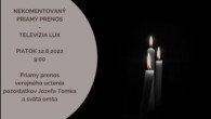 TV LUX / VEREJNÉ UCTENIE POZOSTATKOV KARDINÁLA JOZEFA TOMKA A SVÄTÁ OMŠA V BRATISLAVE – Piatok 12. 8. 2022