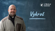 TV LUX / VYKROČ | V ŠKOLE DUCHA