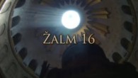 TV LUX / ŽALM 16 | Pán je môj dedičný podiel