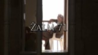 TV LUX / ŽALM 71 | Pán, moja nádej od mladosti