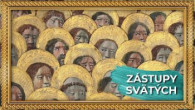 TV LUX / ŽIVÉ OBRAZY 39 | ZÁSTUPY SVÄTÝCH