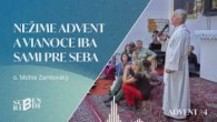Michal Zamkovský / O. Michal Zamkovský: Nežime advent a Vianoce iba sami pre seba (Scribendi advent #004)