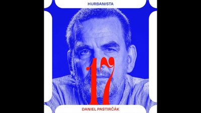 Pastirčák Daniel / Hurbanista 17: Daniel Pastirčák