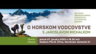 Nadácia POLIS / O HORSKOM VODCOVSTVE S JAROSLAVOM MICHALKOM
