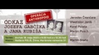 Nadácia POLIS / OPERÁCIA ANTHROPOID. ODKAZ JOZEFA GABČÍKA A JANA KUBIŠA (2)