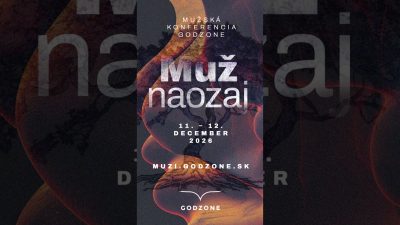 Godzone / Pozývame ťa na Mužskú konferenciu, 11. - 12. december 2026