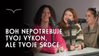 Godzone / Boh nepotrebuje tvoj výkon, ale tvoje srdce – Janka, Monika a Pauli | Godzone podcast Flešbeky