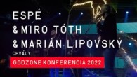 Godzone / ESPÉ & Miro Toth & Marián Lipovský | chvály Godzone konferencia