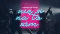 Godzone / GODZONE TOUR 2024 - NIE SI NA TO SÁM (official)