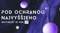 Godzone / POD OCHRANOU NAJVYŠŠIEHO | MOCNEJŠÍ JE PÁN 21