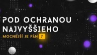 Godzone / POD OCHRANOU NAJVYŠŠIEHO | MOCNEJŠÍ JE PÁN 7