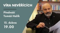 Tomáš Halík / Tomáš Halík: Víra nevěřících