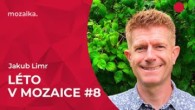 Jakub Limr / Jakub Limr | Léto v Mozaice: Nebezpečné ohlédnutí