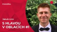 Jakub Limr / Jakub Limr | S hlavou v oblacích: Znovu snít