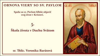 Komunita Blahoslavenstiev / 05_ŠKOLA ŽIVOTA V DUCHU SVÄTOM