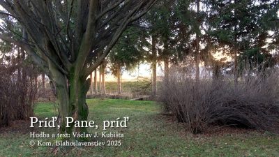 Komunita Blahoslavenstiev / PRÍĎ, PANE, PRÍĎ