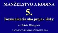 Komunita Blahoslavenstiev / 05_KOMUNIKÁCIA AKO PREJAV LÁSKY_B
