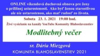 Komunita Blahoslavenstiev / 05_MODLITEBNÝ VEČER_Sobota 19:00