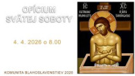 Komunita Blahoslavenstiev / 07_OFÍCIUM SVÄTEJ SOBOTY