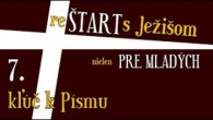 Komunita Blahoslavenstiev / 07 Reštart - Kľúč k Písmu