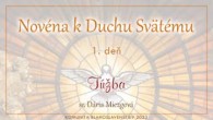 Komunita Blahoslavenstiev / 1. DEŇ NOVÉNY – TÚŽBA