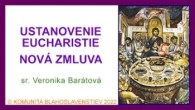 Komunita Blahoslavenstiev / 10_USTANOVENIE EUCHARISTIE – NOVÁ ZMLUVA