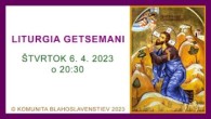 Komunita Blahoslavenstiev / 11_LITURGIA GETSEMANI