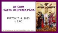 Komunita Blahoslavenstiev / 12_OFÍCIUM PIATKU UTRPENIA PÁNA