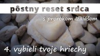 Komunita Blahoslavenstiev / 4. vybieli tvoje hriechy - s Izaiášom