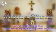 Komunita Blahoslavenstiev / MODLITBA ZA UKRAJINU