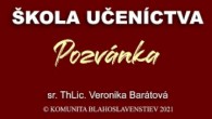 Komunita Blahoslavenstiev / POZVÁNKA NA ŠKOLU UČENÍCTVA