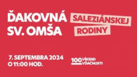 Saleziáni Don Bosca / Ďakovná sv. omša saleziánskej rodiny 7.9. o 11:00 hod. | Víkend vďačnosti