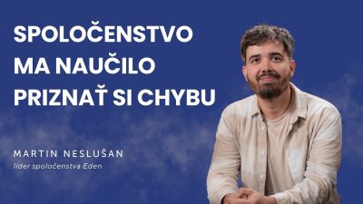 Slovo+ / Martin Neslušan | Spoločenstvo ma naučilo priznať si chybu | podcast Slovo+ #55
