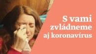 Slovo+ / S vami zvládneme aj koronavírus