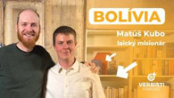 Spoločnosť Božieho Slova / Verbisti / BOLÍVIA | Matúš Kubo o misii medzi mladými na internáte a farme
