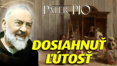 Po stopách Pátra Pia / Božie milosrdenstvo je rýchlejšie než svetlo