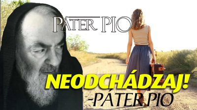 Po stopách Pátra Pia / Páter Pio splnil jej prosbu do bodky