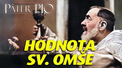 Po stopách Pátra Pia / Slzy Pátra Pia: Prečo sa neúčasť na omši dotýka neba