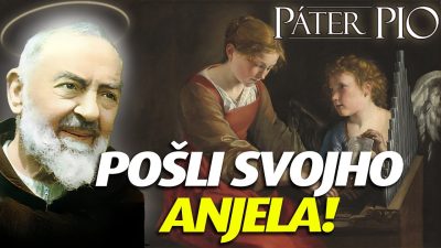 Po stopách Pátra Pia / Ako môžu tajomstvá anjelov Pátra Pia zmeniť váš život