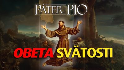 Po stopách Pátra Pia / Skrytá cena nežnosti svätého Františka z Assisi