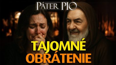 Po stopách Pátra Pia / Nenávidela Cirkev, ale Páter Pio ju premohol