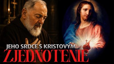 Po stopách Pátra Pia / Páter Pio: splynutie jeho srdca so srdcom Kristovým