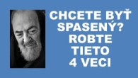 Po stopách Pátra Pia / Chcete byť spasený? Robte tieto 4 veci