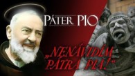 Po stopách Pátra Pia / Diabol: Nenávidím Pátra Pia – Moc modlitby a pôstu
