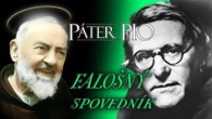 Po stopách Pátra Pia / Páter Pio a falošný spovedník